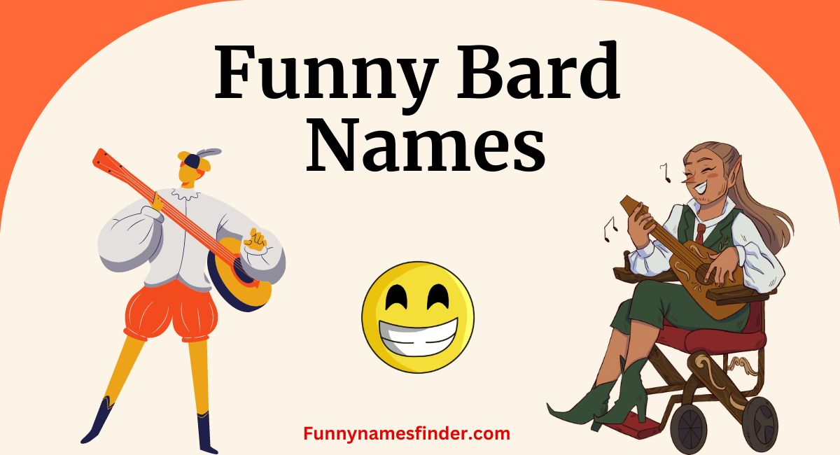 Funny Bard Names
